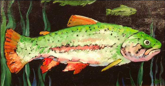 “Thomas the Trout” 13 x 24 Oil on canvas $1,500
